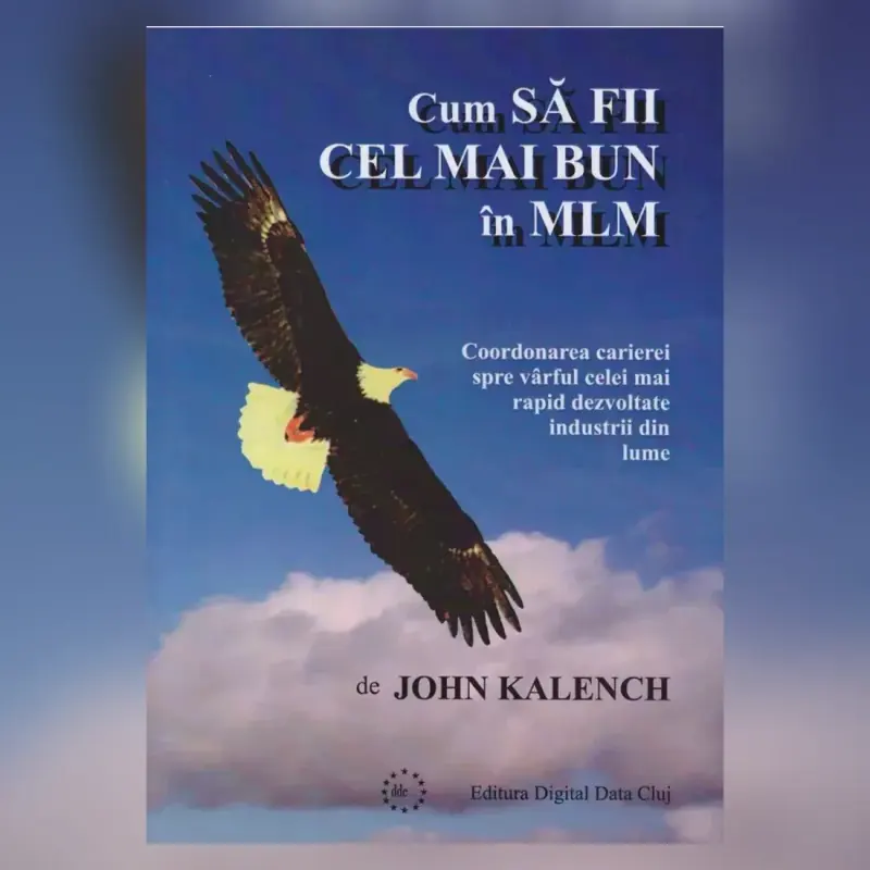 Coperta cărții Cum să fii cel mai bun în MLM